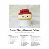 CROCHET PATTERN: Cherry Cheesecake